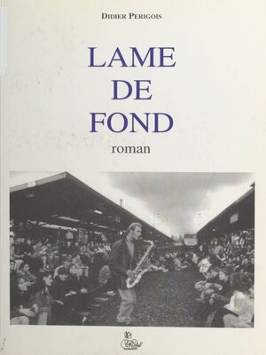cover image of Lame de fond